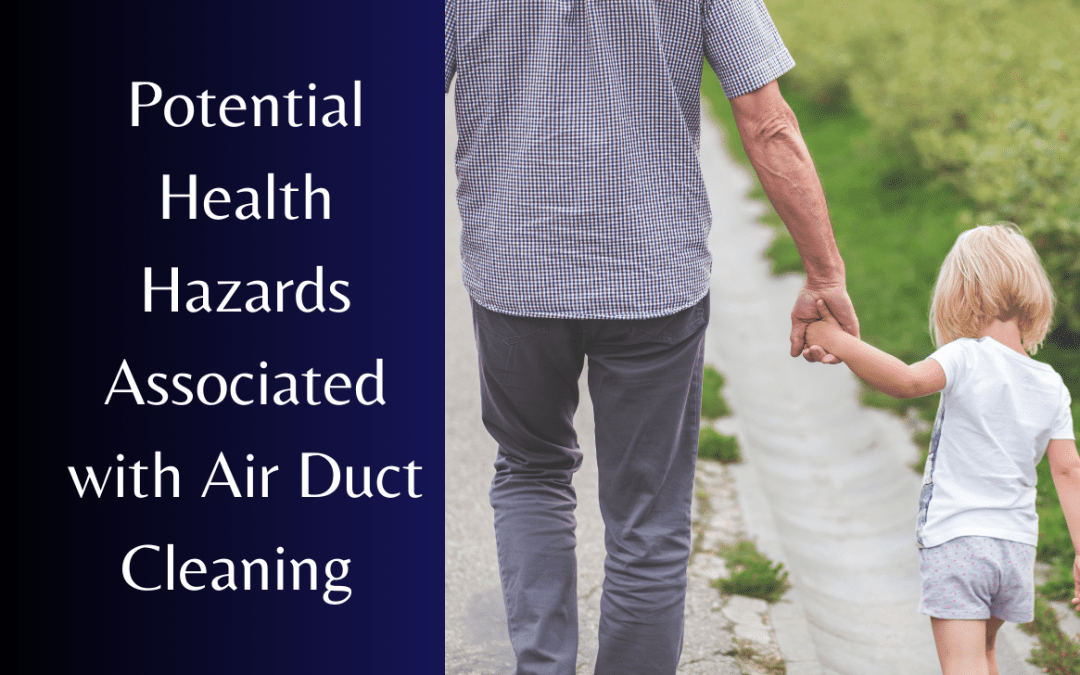 Potential health hazard associated with air duct cleaning