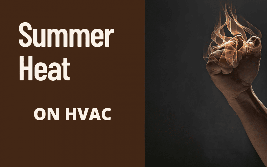 Summer Heat on HVAC